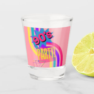 It's a 90s party! Nineties 1990s 90's Retro Party Shot Glass