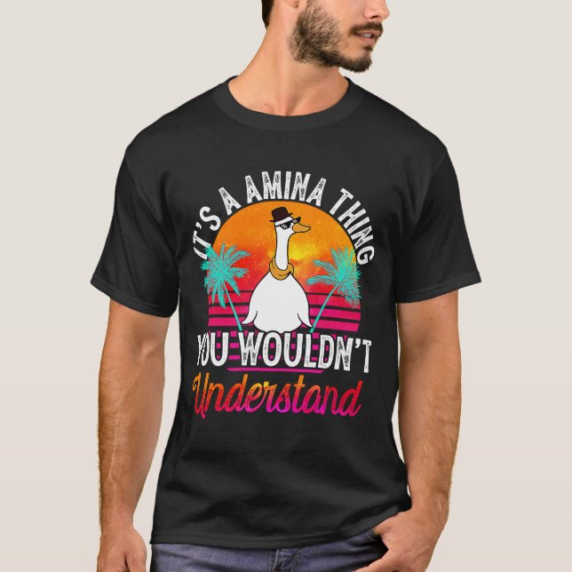 It's A Amina Thing You Wouldn't Understand  Amina  T-Shirt (Front)