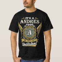 It's A Andres Thing You Couldn't Understand