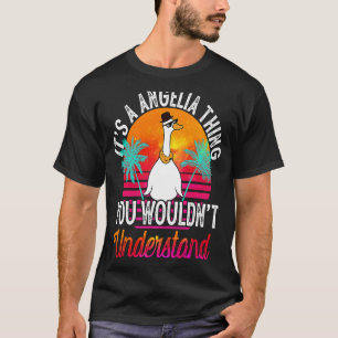 It's A Angelia Thing You Wouldn't Understand Ange T-Shirt
