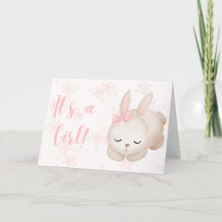 It's a Baby Girl Bunny Congratulations Card