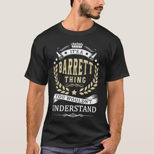 It's a BARRETT Thing You Wouldn't Understand T-Shirt (Front)