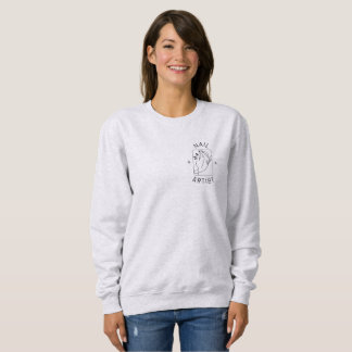 It's a Beautiful Day for a Manicure Sweatshirt