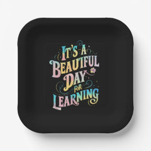 It's a Beautiful Day for Learning Back To School Paper Plate