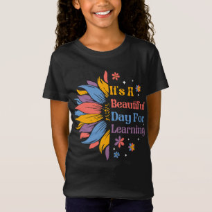 It's A Beautiful Day For Learning T-Shirt