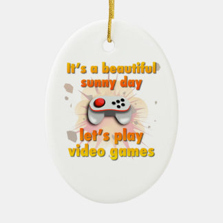 Its a beautiful day - let's play video games ceramic tree decoration