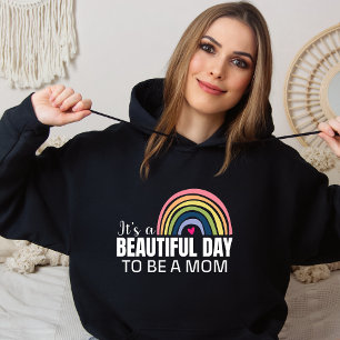 Its a Beautiful Day Mum Rainbow Black Hoodie