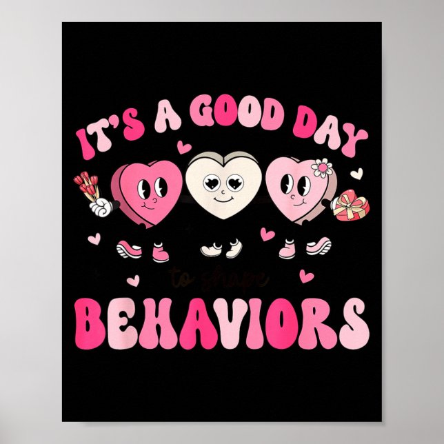 It's A Beautiful Day To Shape Behaviors Yst Valent Poster (Front)