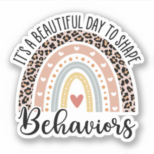 It's A Beautiful Day To Shape Behaviours