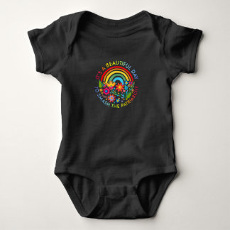 Its A Beautiful Day To Smash The Patriarchy Femini Baby Bodysuit