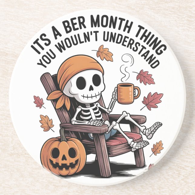 It's a Ber Month Thing You Wouldn't Understand   Coaster (Front)