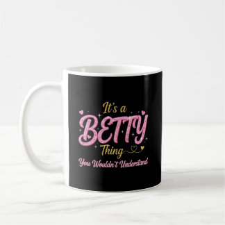 It's A Betty Thing Pink Gold Women Gift Coffee Mug