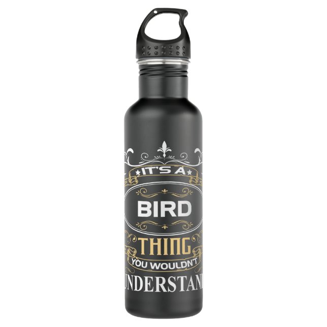 It's A Bird Thing You Wouldn't Understand 710 Ml Water Bottle (Front)