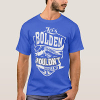 It's a BOLDEN Thing Gifts 