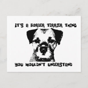 It's a Border Terrier thing ... Postcard
