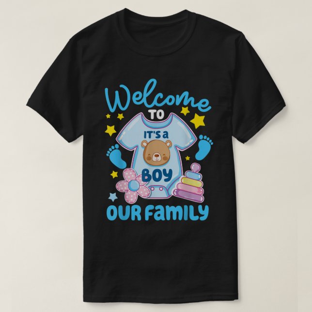 It's A Boy Baby Shower Welcome To Our Family  T-Shirt (Design Front)