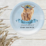 It's a Boy Blue Highland Cow Calf Baby Shower   Paper Plate<br><div class="desc">This design may be personalised in the area provided by changing the photo and/or text. Or it can be customised by clicking Personalise this Template and then choosing the click to customise further option and delete or change the colour of the background, add text, change the text colour or style,...</div>