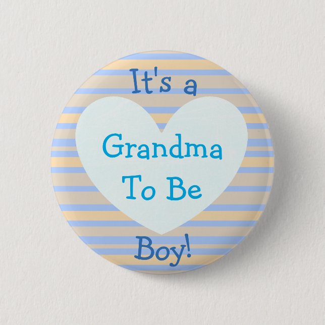 I'ts a Boy, "Grandma To Be" Baby Shower Button (Front)