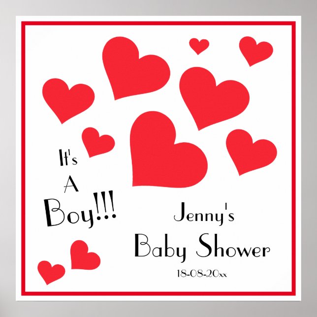 It's A Boy! Happy Red Hearts Custom Baby Shower P Poster (Front)