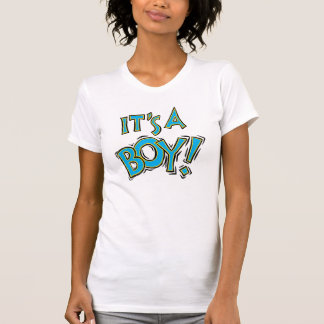 Its a Boy! T-Shirt