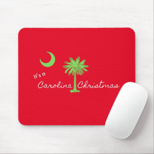 It's A Carolina Christmas South Carolina Holiday Mouse Pad
