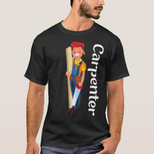It's A Carpenter. Home House Builder 1 T-Shirt