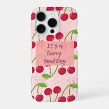 It's a Cherry Good Day