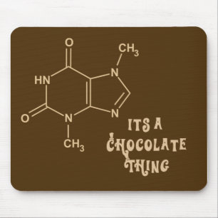 Its a Chocolate Thing Funny Mousepad