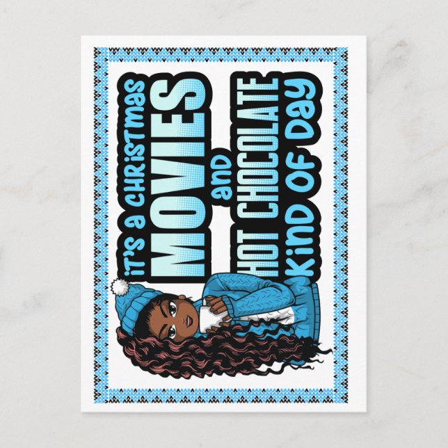 It's a Christmas movies and hot chocolate kind of  Holiday Postcard (Front)