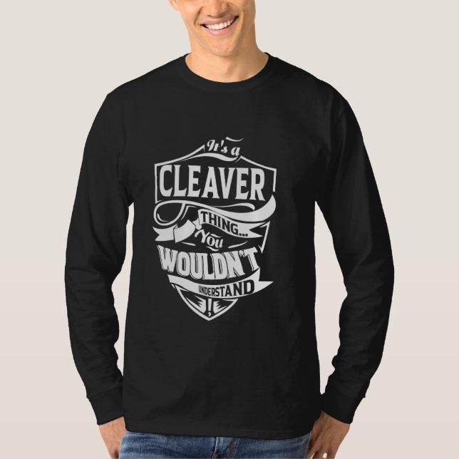 It's a CLEAVER Thing Gifts T-Shirt (Front)