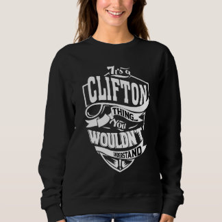 It's A Clifton Thing Sweatshirt