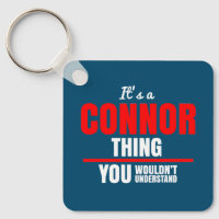 It's a Connor thing you wouldn't understand