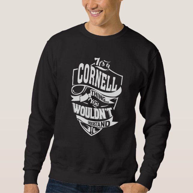 It's A Cornell Thing Sweatshirt (Front)