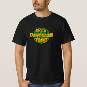 It's A Dancehall Ting! Reggae T-Shirt