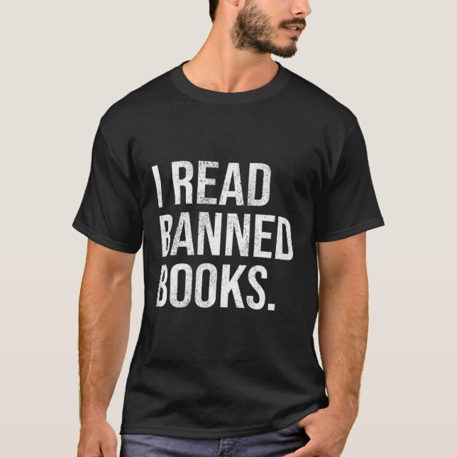 It'S A Day To Read Banned Books I Read Banned Book T-Shirt (Front)