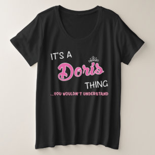 It's a Doris thing you wouldn't understand Plus Size T-Shirt