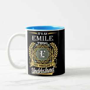  It's A Emile Thing You Couldn't Understand Two-Tone Coffee Mug