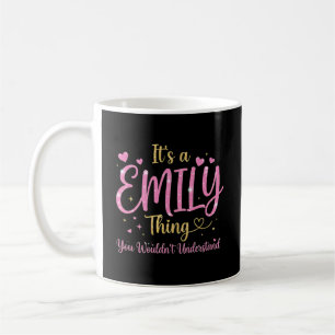 It's A Emily Thing Pink Gold Women Gift Coffee Mug