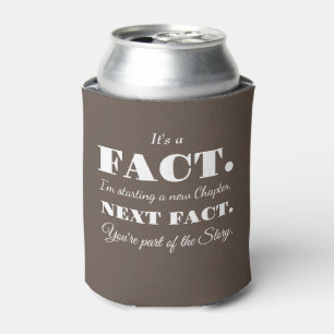 It's A Fact Groomsman Funny Proposal Brown Can Cooler