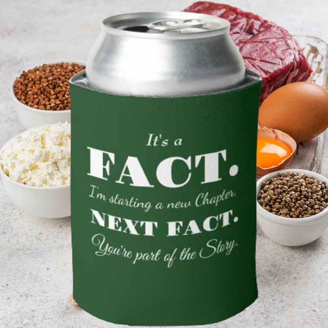 It's A Fact | Groomsman Funny Proposal Dark Green Can Cooler (Creator Uploaded)