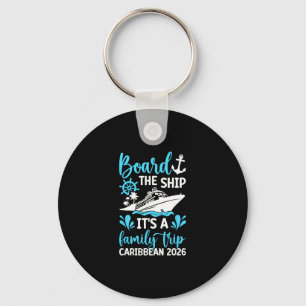 It's A Family Trip Caribbean 2026 Family Cruising Key Ring