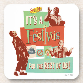 It's a Festivus for the Rest of Us Coaster