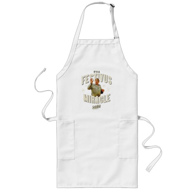 It's a Festivus Miracle Long Apron (Front)
