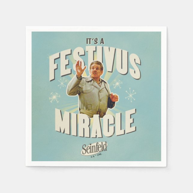 It's a Festivus Miracle Napkin (Front)