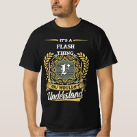 It's a Flash Thing You Wouldn't Understand