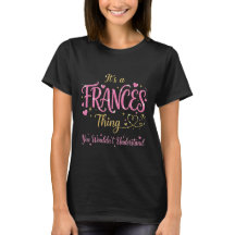 It's A Frances Thing Pink Gold Women Gift