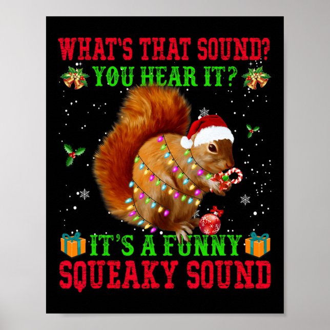 It's A Fun Squeaky Sound Christmas Squirrel  Poster (Front)