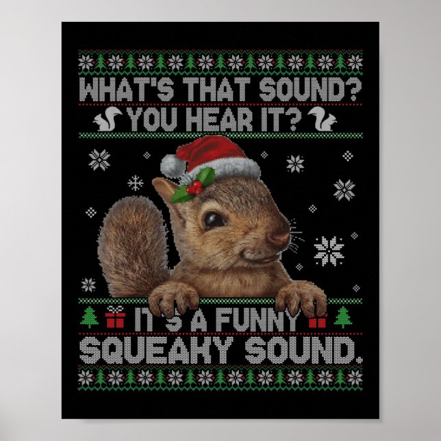 It's A Fun Squeaky Sound Christmas Squirrel  Poster (Front)
