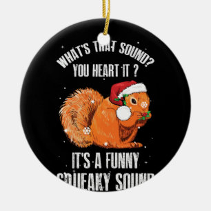 It's A Funny Squeaky Sound Christmas Squirrel Ceramic Tree Decoration