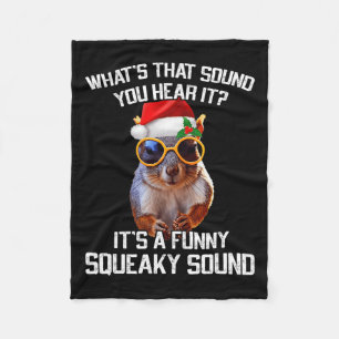It's A Funny Squeaky Sound Christmas Squirrel Xmas Fleece Blanket